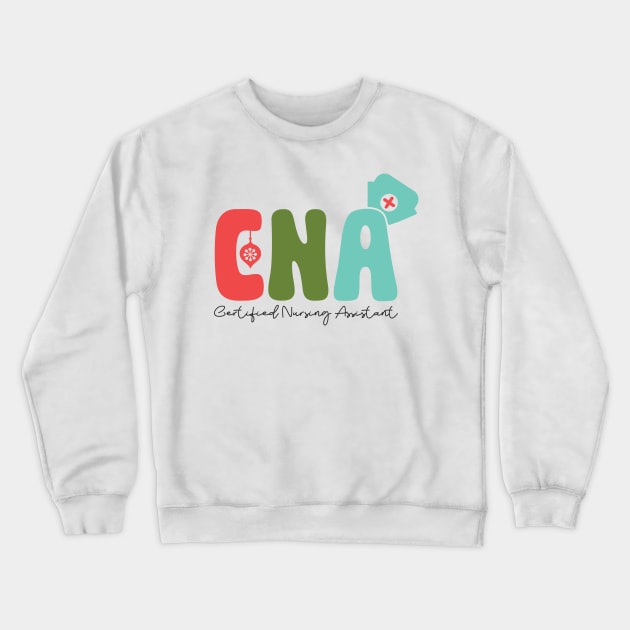 Certified nursing assistant Crewneck Sweatshirt by MZeeDesigns